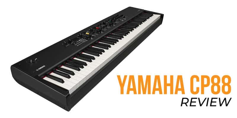 Yamaha CP88 Review